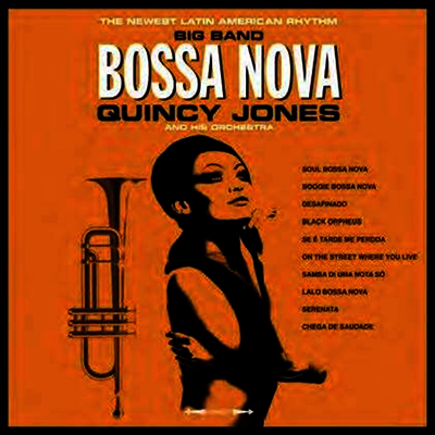 Quincy Jones — Big Band Bossa Nova 앨범 커버