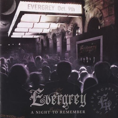 EVERGREY - A Night to Remember