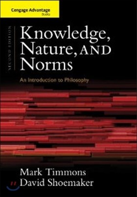 Knowledge, Nature, and Norms: An Introduction to Philosophy