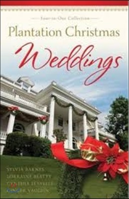 Plantation Christmas Weddings: Four-In-One Collection