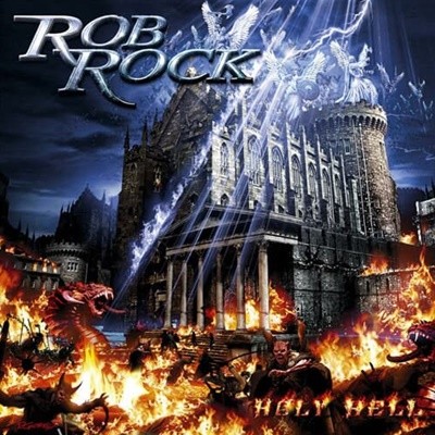ROB ROCK - Holy Hell