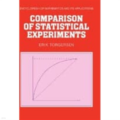 Comparison of Statistical Experiments (Hardcover) (ENCYCLOPEDIA OF MATHEMATICS AND ITS APPLICATIONS)