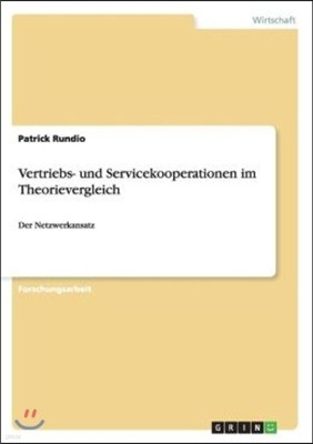 Vertriebs- Und Servicekooperationen Im Theorievergleich