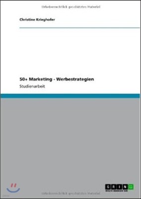 50+ Marketing - Werbestrategien