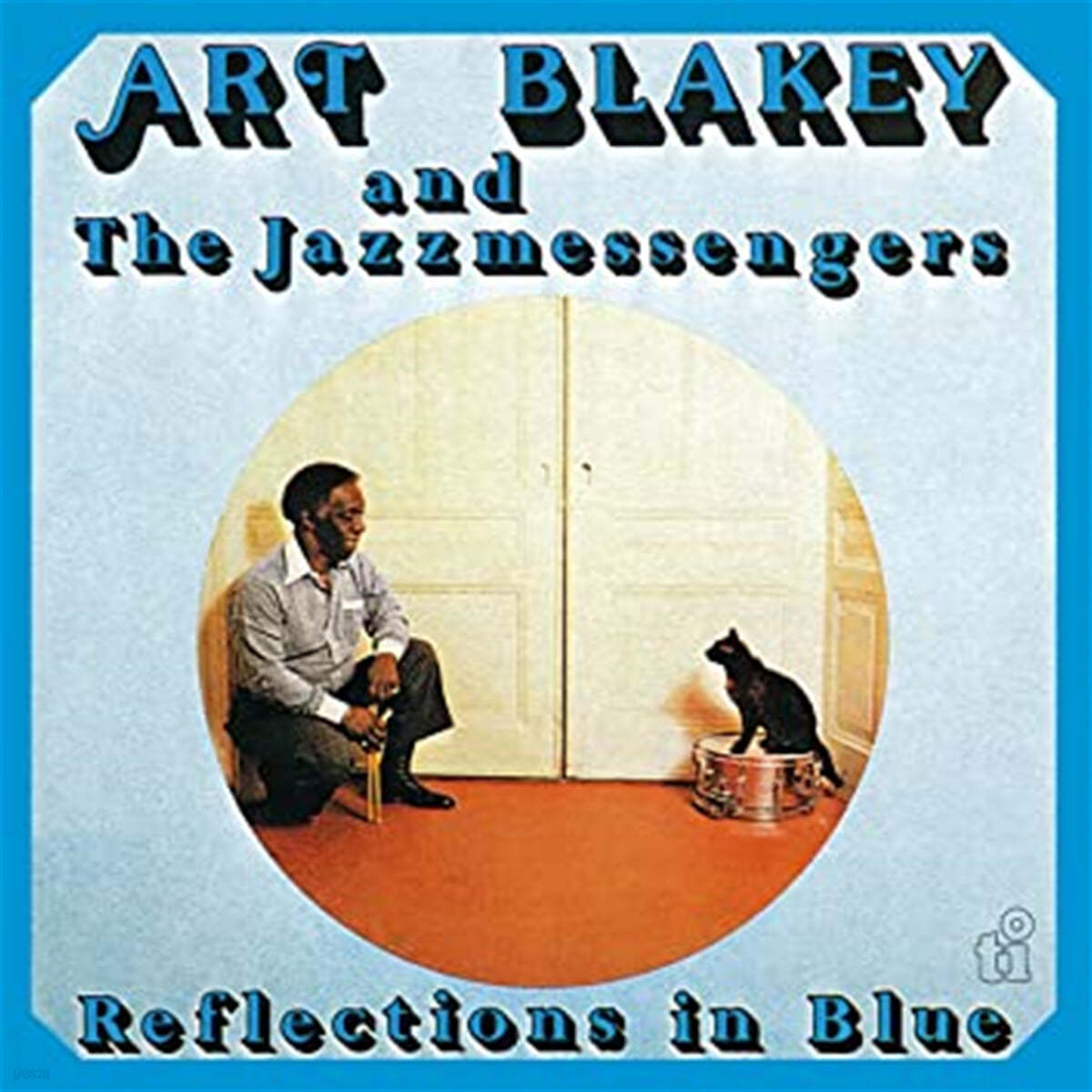 Art Blakey &amp; The Jazzmessengers (아트 블래키 앤 재즈 메신저스) - Reflections In Blue [반투명 블루 컬러 LP]