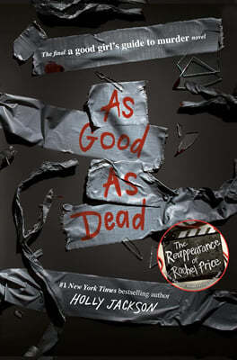 As Good as Dead: The Finale to a Good Girl's Guide to Murder