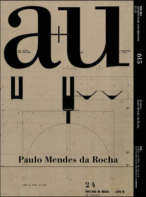 A+u 21:12, 615: Feature: Paulo Mendes Da Rocha