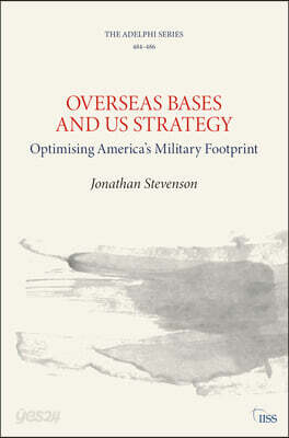 Overseas Bases and US Strategy