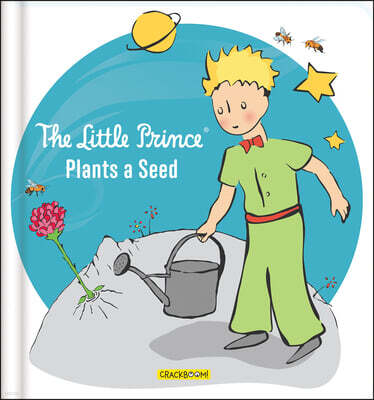 Crackboom! Books The Little Prince Plants a Seed - Environmental Picture Book for Kids Ages 4-8 about Nature, Gardening, and Caring for the Earth