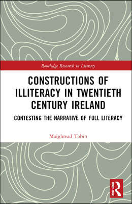 Constructions of Illiteracy in Twentieth-Century Ireland