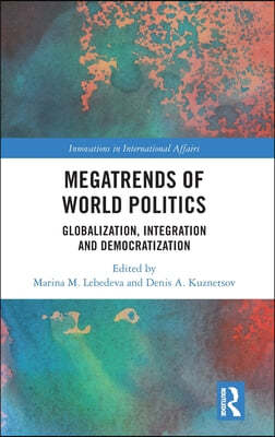 Megatrends of World Politics