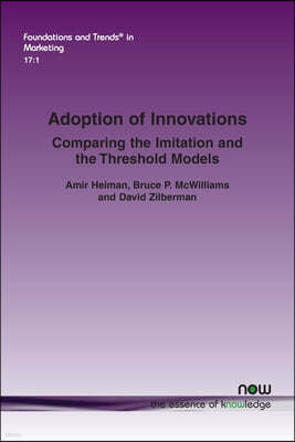 Adoption of Innovations: Comparing the Imitation and the Threshold Models