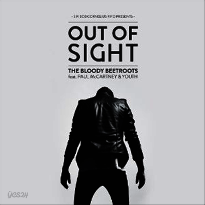 Bloody Beetroots Feature Paul Mccartney & Youth - Out of Sight featuring Paul McCartney and Youth (Limited Edition)(7" Single)(LP)