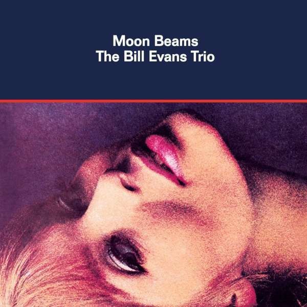 Bill Evans (빌 에반스) - Moon Beams