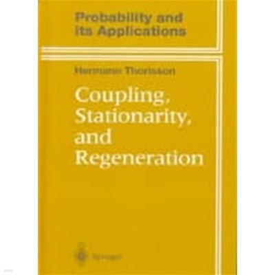 Coupling, Stationarity, and Regeneration ( Probability and Its Applications ) [2000 edition | HardCover]