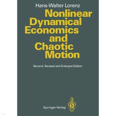 Nonlinear Dynamical Economics and Chaotic Motion (Hardcover, 2, Rev and Enl) 