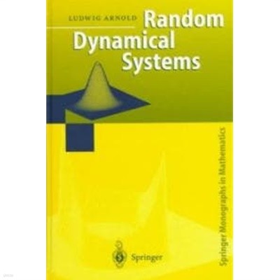 Random Dynamical Systems (Hardcover) (Springer Monographs in Mathematics)