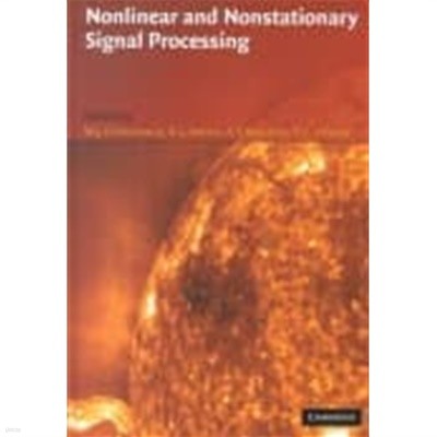 Nonlinear and Nonstationary Signal Processing (Hardcover)
