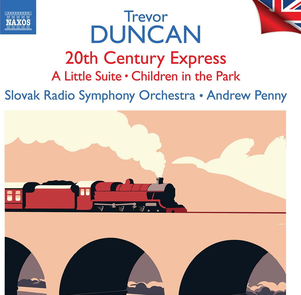 Andrew Penny 트레버 던컨: 경음악 작품집 (Trevor Duncan: 20th Century Express)