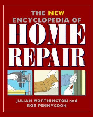 New Encyclopedia of Home Repair