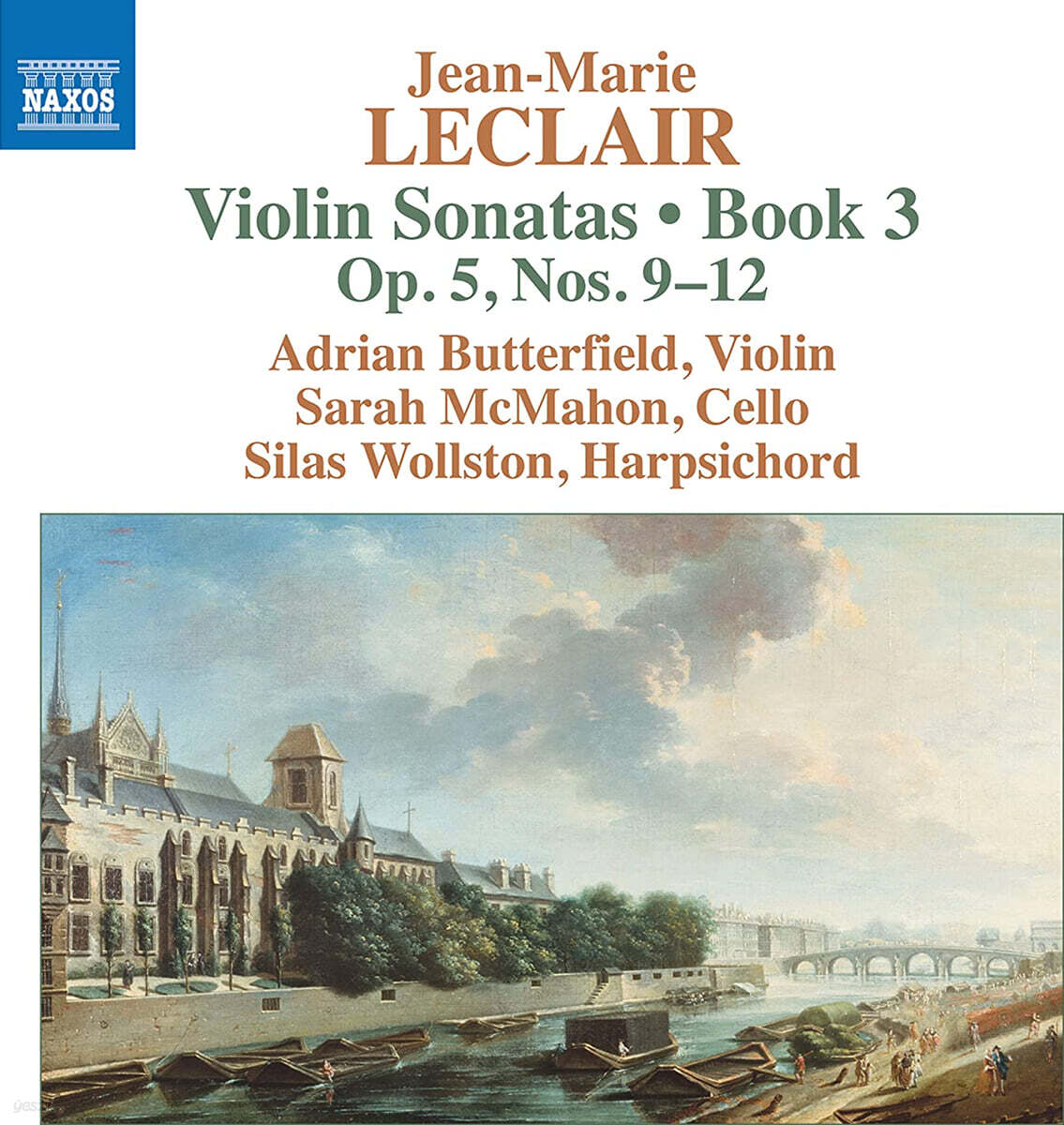 Adrian Butterfield 르클레르: 바이올린 소나타 3권, 9-12번 (Leclair: Violin Sonatas, Book 3 'op. 5, Nos. 9-12')