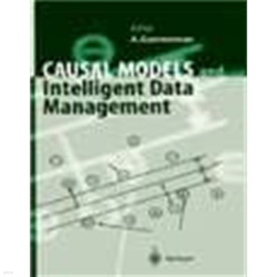 Causal Models and Intelligent Data Management (Hardcover)