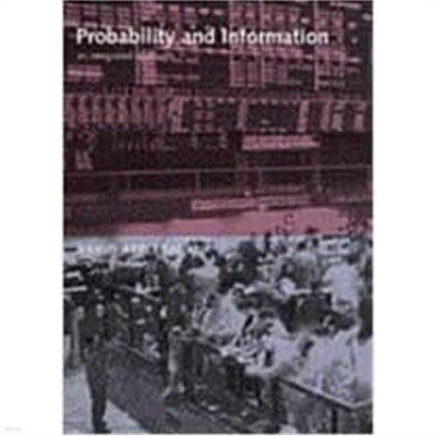 Probability and Information: An Integrated Approach (Hardcover)