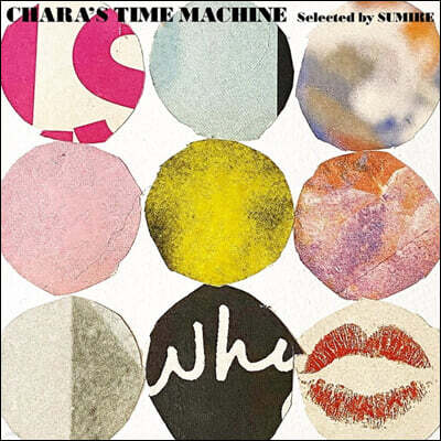 Chara — Chara's Time Machine (Selected by SUMIRE) 앨범 커버