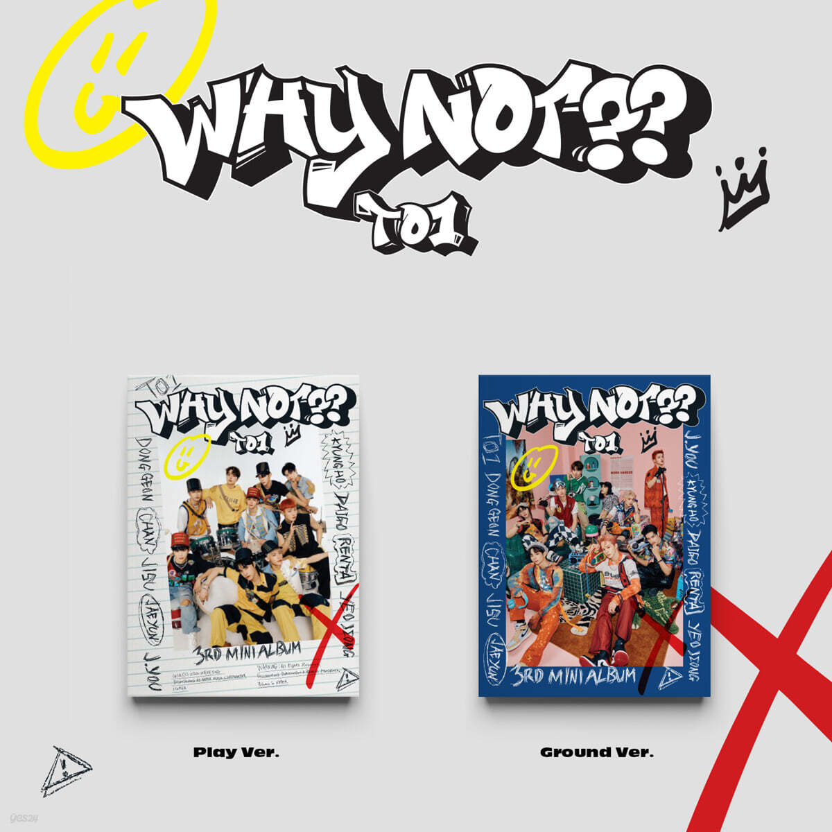 티오원 (TO1) - 미니앨범 3집 : WHY NOT?? [커버 2종 중 1종 랜덤 발송]