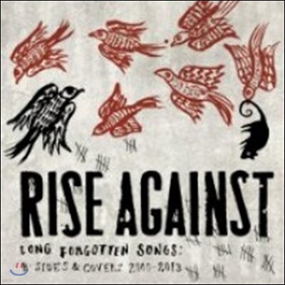 Rise Against — Long Forgotten Songs: B-Sides & Covers 2000-2013 앨범 커버