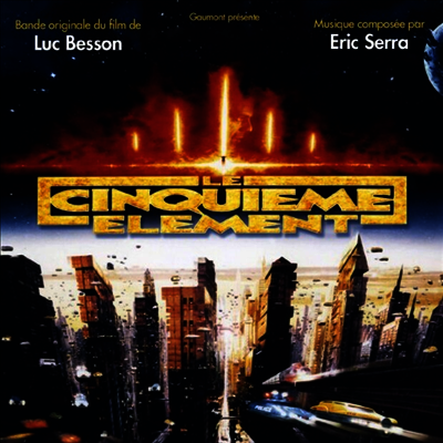 Eric Serra — The Fifth Element (Le Cinuieme Element) (제5원소) (Soundtrack) 앨범 커버