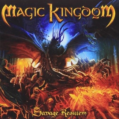 MAGIC KINGDOM - Savage Requiem