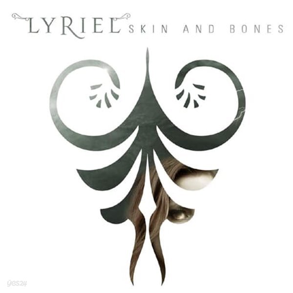 Lyriel - Skin And Bones