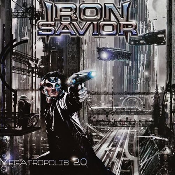 IRON SAVIOR - MEGATROPOLIS 2.0