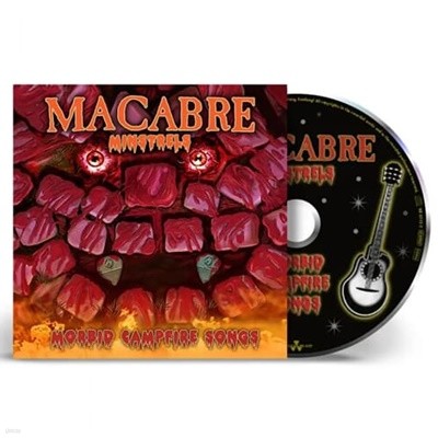 Macabre - Minstrels: Morbid Campfire Songs