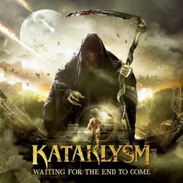 Kataklysm - Waiting For The End To Come