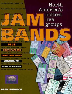 Jam Bands: North America's Hottest Live Groups