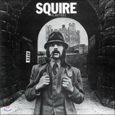 Alan Hull - Squire (Remastered Edition)