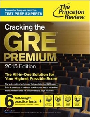 Princeton Review Cracking the GRE Premium Edition with 6 Practice Tests, 2015