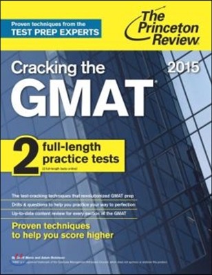 Princeton Review Cracking the GMAT with 2 Practice Tests, 2015