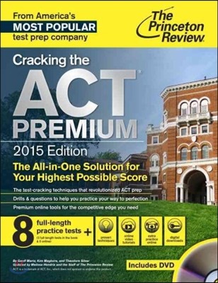 Princeton Review Cracking the ACT, Premium 2015