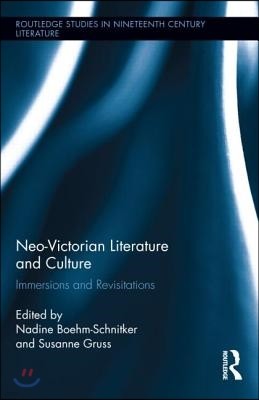 Neo-Victorian Literature and Culture