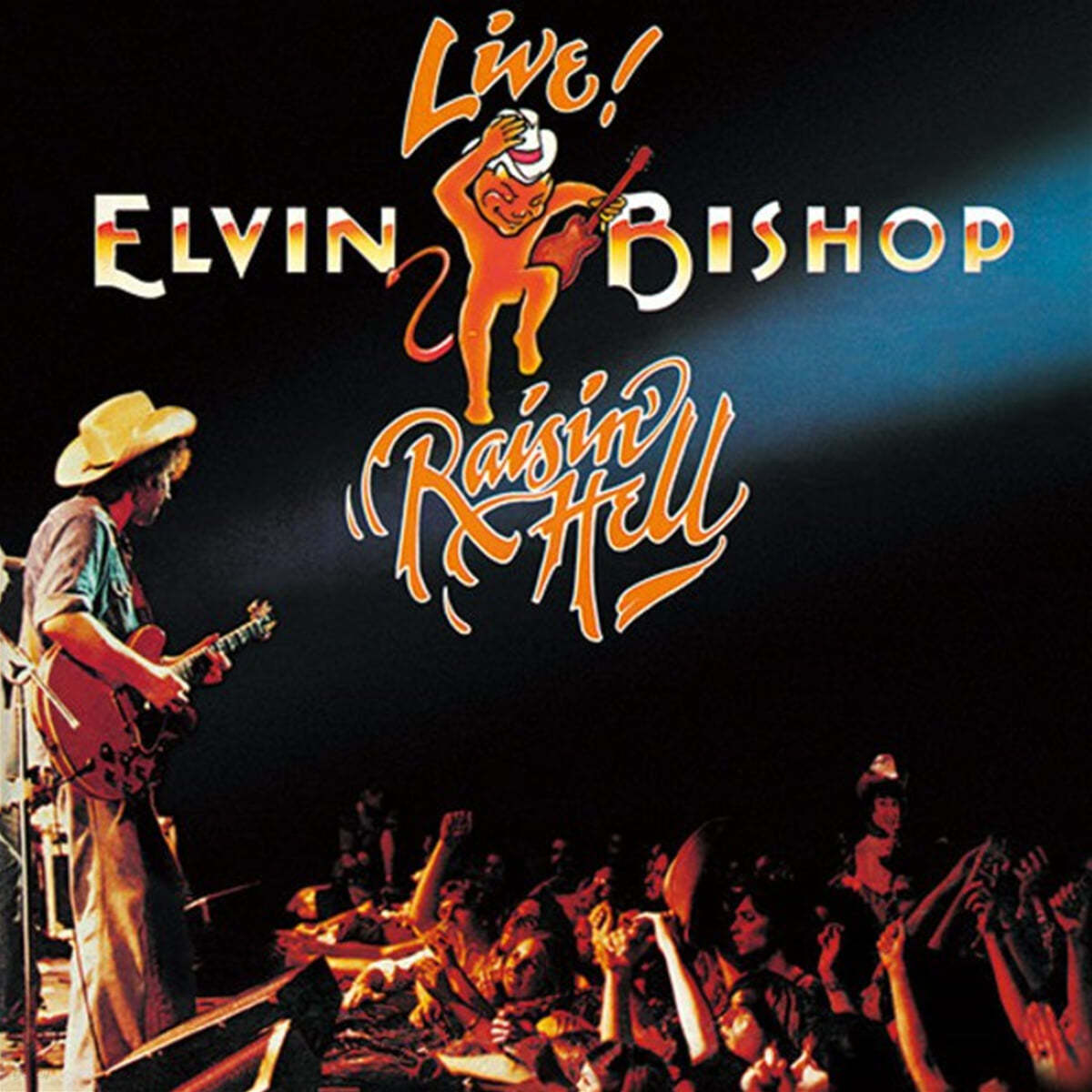 Elvin Bishop (엘빈 비숍) - Live! Raisin&#39; Hell (live)