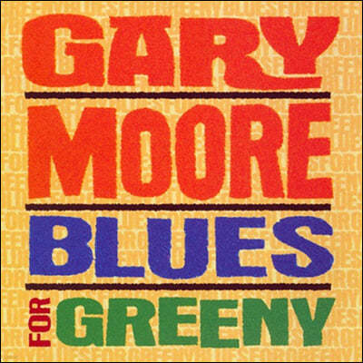 Gary Moore (Ը ) - Blues For Greeny