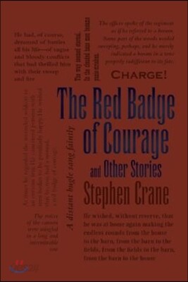 The Red Badge of Courage and Other Stories