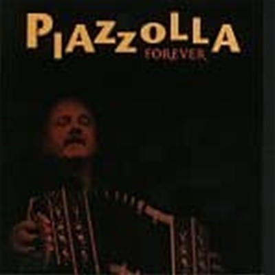 V.A. / 피아졸라 포에버 (Piazzolla Forever) (EKCD0530)