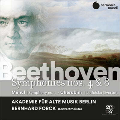 Bernhard Forck 베토벤: 교향곡 4번, 8번 / 케루비니: 로도이카 서곡 / 에티엔-니콜라 메율: 교향곡 1번 (Beethoven: Symphonies Op.60 Op.93 / Mehul: Symphony No. 1 / Cherubini: Lodoiska Overture)