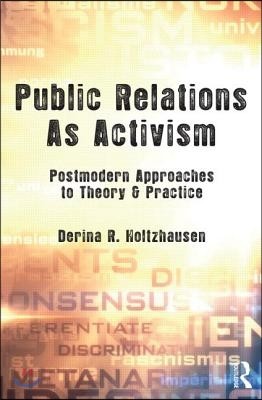 Public Relations As Activism