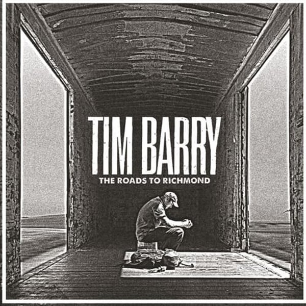 Tim Barry - The Roads To Richmond