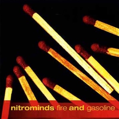 Nitrominds - Fire and Gasoline
